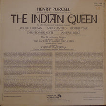 Load image into Gallery viewer, Henry Purcell - Wilfred Brown, April Cantelo, Robert Tear, Christopher Keyte, Ian Partridge, The St. Anthony Singers*, The English Chamber Orchestra*, Charles Mackerras* ‎– The Indian Queen