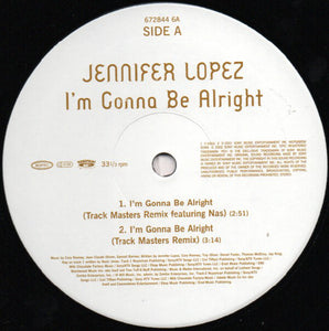 J.Lo* ‎– I'm Gonna Be Alright
