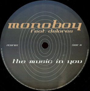 Monoboy Feat. Delores ‎– The Music In Youv