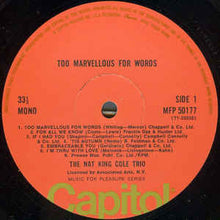 Load image into Gallery viewer, The Nat King Cole Trio ‎– Too Marvellous For Words