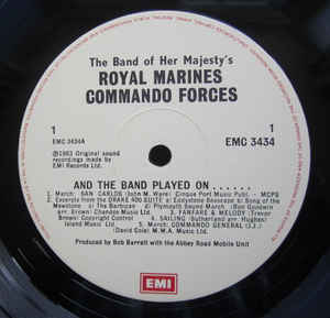 The Band Of Her Majesty's Royal Marines Commando Forces ‎– And The Band Played On