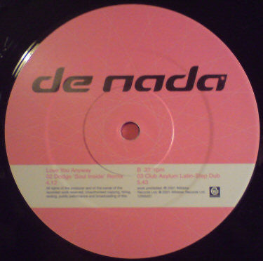 De Nada ‎– Love You Anyway