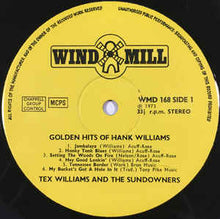 Load image into Gallery viewer, Tex Williams &amp; The Sundowners ‎– The Golden Hits Of Hank Williams