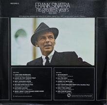 Load image into Gallery viewer, Frank Sinatra ‎– His Greatest Years