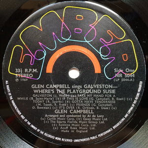 Glen Campbell ‎– Galveston - Where's The Playground Susie