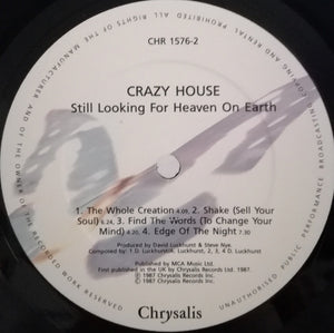 Crazy House ‎– Still Looking For Heaven On Earth