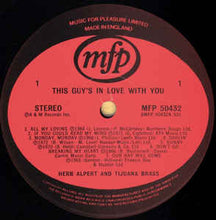 Load image into Gallery viewer, Herb Alpert &amp; The Tijuana Brass ‎– This Guy&#39;s In Love With You