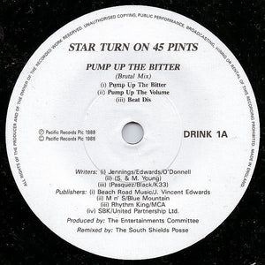 Star Turn On 45 Pints ‎– Pump Up The Bitter