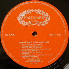 Load image into Gallery viewer, Harry James And His Orchestra ‎– Songs That Sold A Million