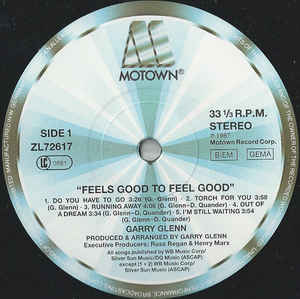 Garry Glenn ‎– Feels Good To Feel Good
