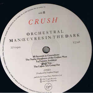 Orchestral Manœuvres In The Dark* ‎– Crush
