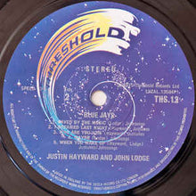 Load image into Gallery viewer, Justin Hayward &amp; John Lodge ‎– Blue Jays