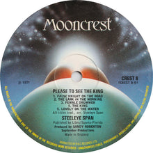 Load image into Gallery viewer, Steeleye Span ‎– Please To See The King