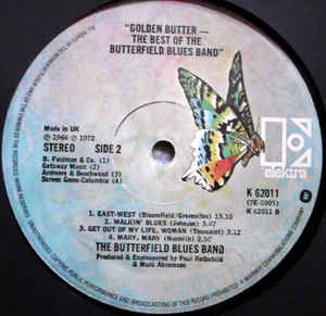 The Paul Butterfield Blues Band ‎– Golden Butter, The Best Of The Paul Butterfield Blues Band