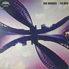 Load image into Gallery viewer, The Nice ‎– Five Bridges