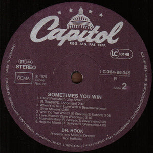 Dr. Hook ‎– Sometimes You Win