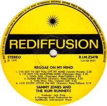 Load image into Gallery viewer, Sammy Jones And The Rum Runners ‎– Reggae On My Mind