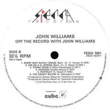 Load image into Gallery viewer, John Williams  ‎– Off The Record With