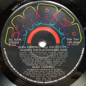 Glen Campbell ‎– Galveston - Where's The Playground Susie