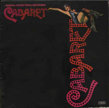 Load image into Gallery viewer, Ralph Burns ‎– Cabaret - Original Soundtrack Recording