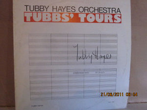 The Tubby Hayes Orchestra ‎– Tubbs' Tours