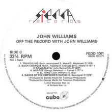 Load image into Gallery viewer, John Williams  ‎– Off The Record With