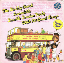 Load image into Gallery viewer, Bobby Crush ‎– The Bobby Crush Incredible Double Decker Party With 101 Great Songs