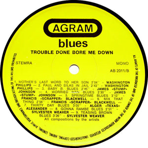 Various ‎– Trouble Done Bore Me Down (Unreissued Tracks)