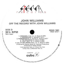 Load image into Gallery viewer, John Williams  ‎– Off The Record With