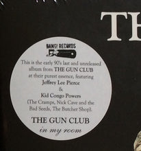 Load image into Gallery viewer, The Gun Club - In My Room (LP ALBUM)