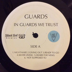 GUARDS - IN GUARDS WE TRUST ( 12" RECORD )