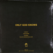 Load image into Gallery viewer, YOUNG FATHERS - ONLY GOD KNOWS FT. LEITH CONGREGATIONAL CHOIR ( 7&quot; RECORD )