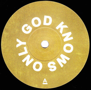 YOUNG FATHERS - ONLY GOD KNOWS FT. LEITH CONGREGATIONAL CHOIR ( 7" RECORD )