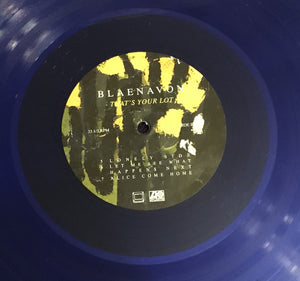 BLAENAVON - THAT'S YOUR LOT ( 12" RECORD )
