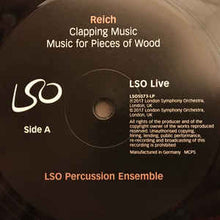 Load image into Gallery viewer, LSO PERCUSSION ENSEMBLE - STEVE REICH: SEXTET, CLAPPING MUSIC, MUSIC FOR ( 12&quot; RECORD )