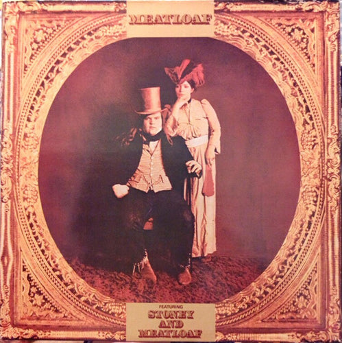 Meatloaf ‎– Featuring Stoney And Meatloaf