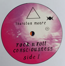 Load image into Gallery viewer, Thurston Moore – Rock N Roll Consciousness