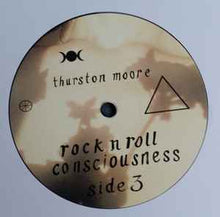 Load image into Gallery viewer, Thurston Moore – Rock N Roll Consciousness