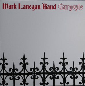 Mark Lanegan Band – Gargoyle