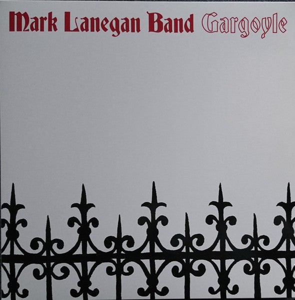 Mark Lanegan Band – Gargoyle