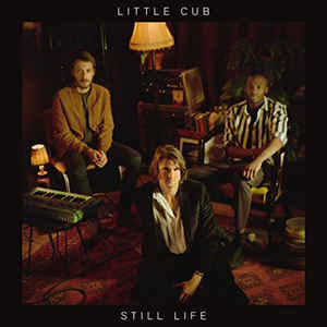 LITTLE CUB - STILL LIFE ( 12" RECORD )