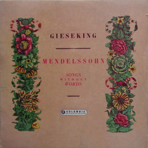 Mendelssohn* - Gieseking* - Songs Without Words (LP, Mono, RP)