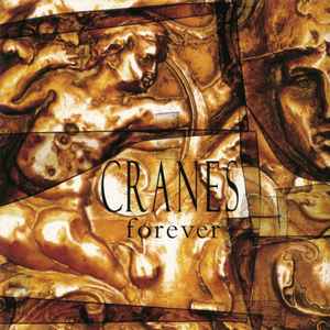 Cranes - Forever (LP, Album, Ltd, Num, RE, Gol)