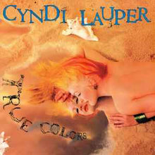 Load image into Gallery viewer, Cyndi Lauper – True Colors