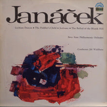 Load image into Gallery viewer, Janáček* - Brno State Philharmonic Orchestra, Jiří Waldhans – Lachian Dances / The Fiddler&#39;s Child / Jealousy / The Ballad Of Blaník Hill