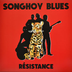 SONGHOY BLUES - RESISTANCE ( 12" RECORD )