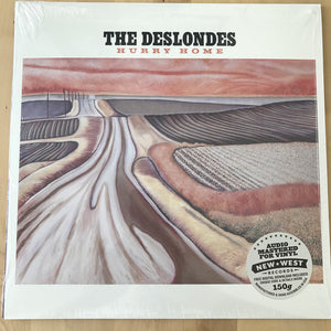 THE DESLONDES - HURRY HOME ( 12" RECORD )