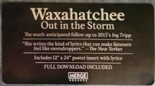 Load image into Gallery viewer, Waxahatchee – Out In The Storm