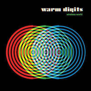 WARM DIGITS - WIRELESS WORLD ( 12" RECORD )
