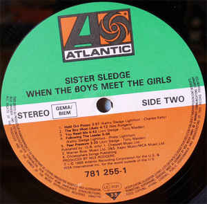 Sister Sledge ‎– When The Boys Meet The Girls